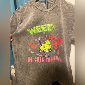 NEW!! “WEED BE CUTE TOGETHER” DISTRESSED TSHIRT